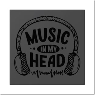 music in my head Posters and Art